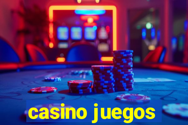 casino juegos