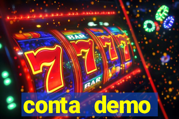 conta demo plataforma slots