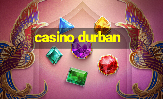 casino durban