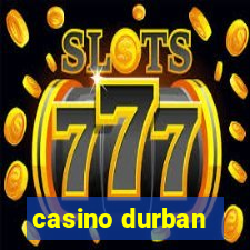 casino durban