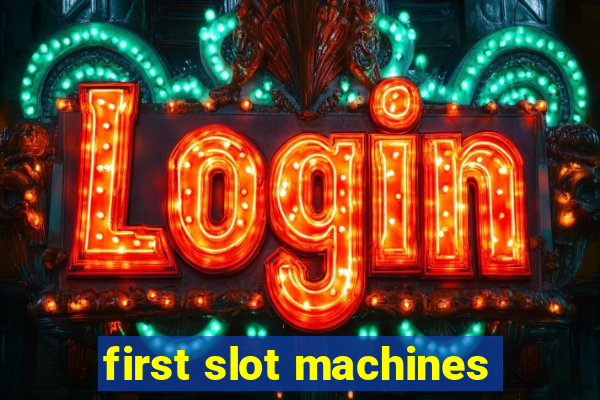 first slot machines