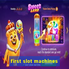 first slot machines