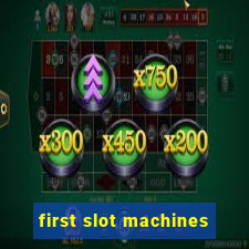 first slot machines