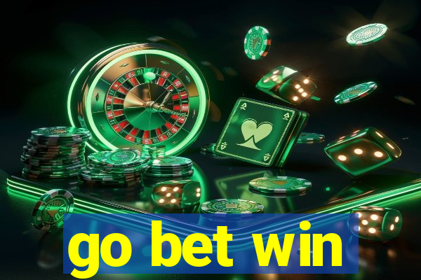 go bet win