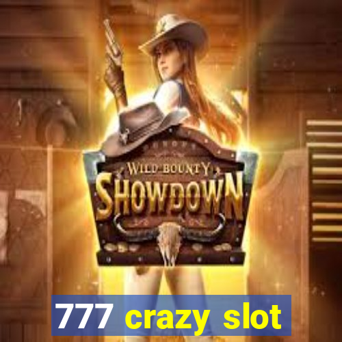 777 crazy slot