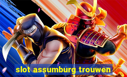 slot assumburg trouwen