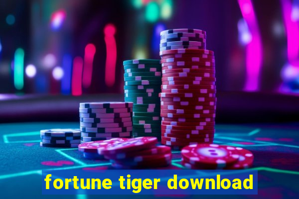 fortune tiger download