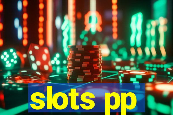 slots pp