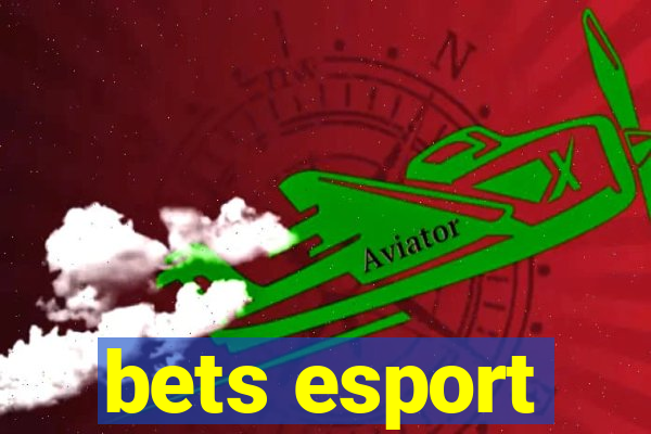 bets esport