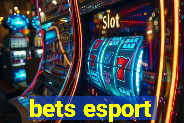 bets esport