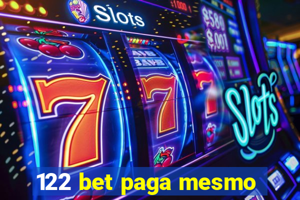 122 bet paga mesmo