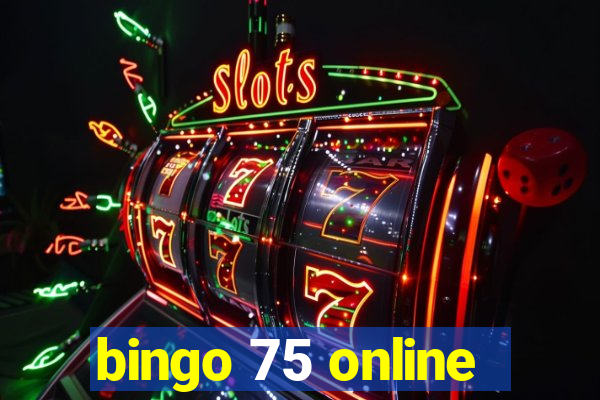 bingo 75 online