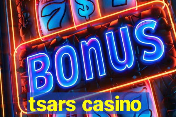 tsars casino