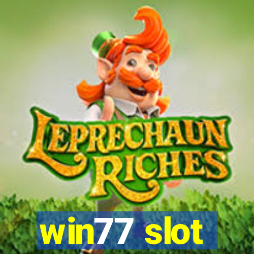 win77 slot