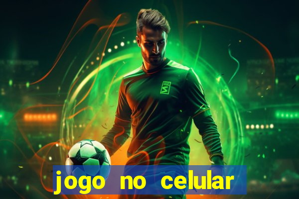 jogo no celular que ganha dinheiro de verdade