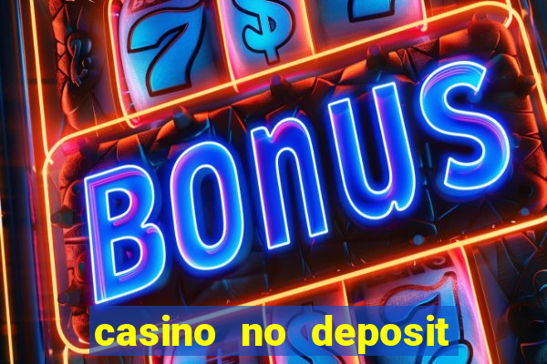 casino no deposit bonus online