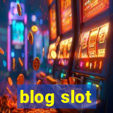 blog slot