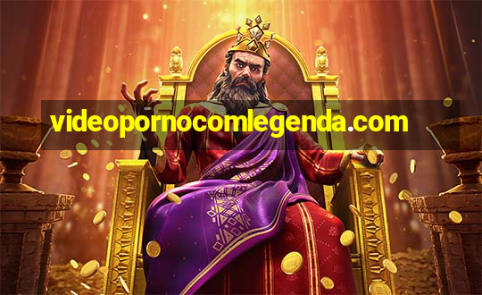 videopornocomlegenda.com