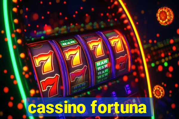 cassino fortuna