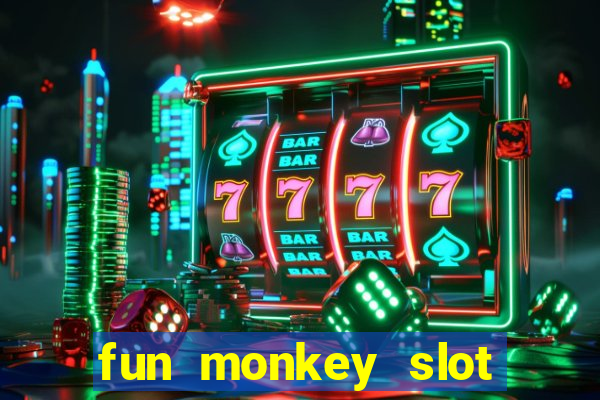 fun monkey slot free play