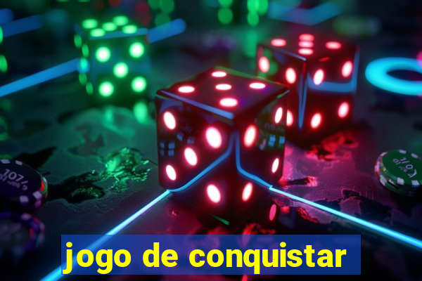 jogo de conquistar