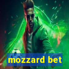 mozzard bet