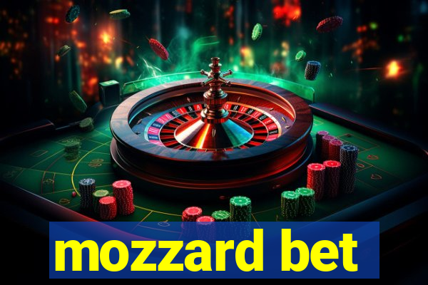 mozzard bet