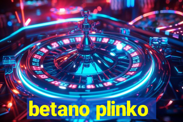 betano plinko