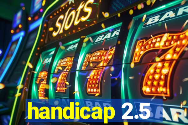 handicap 2.5