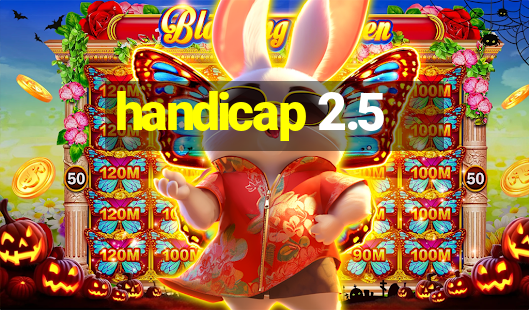 handicap 2.5