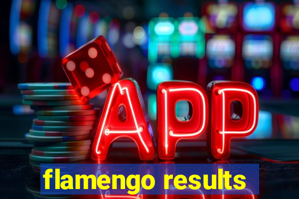 flamengo results