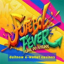 duitnow e-wallet casinos