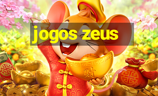 jogos zeus