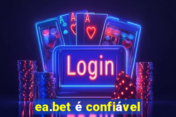 ea.bet é confiável