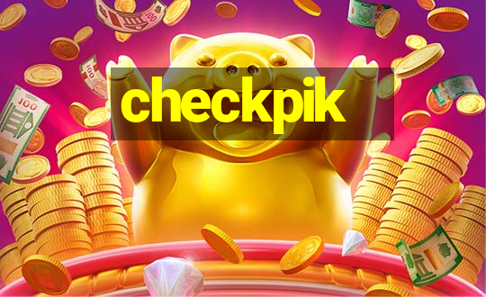 checkpik