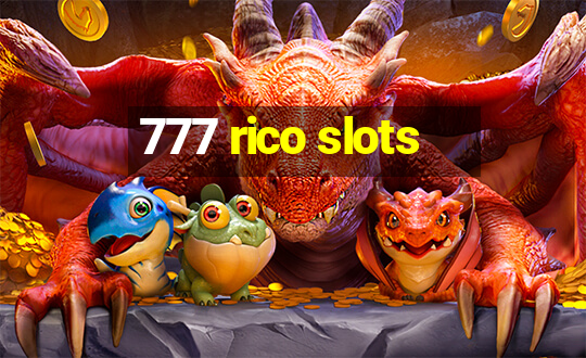 777 rico slots