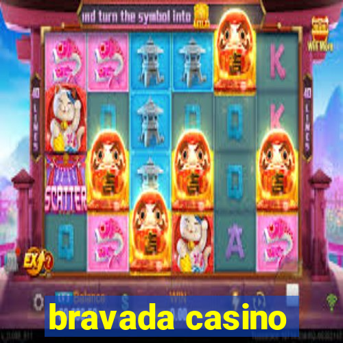 bravada casino