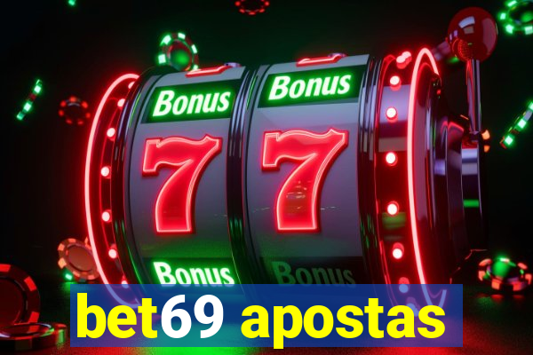 bet69 apostas