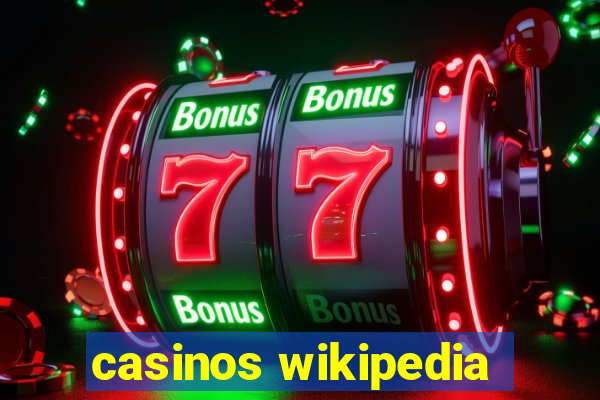 casinos wikipedia