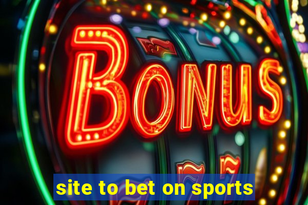 site to bet on sports