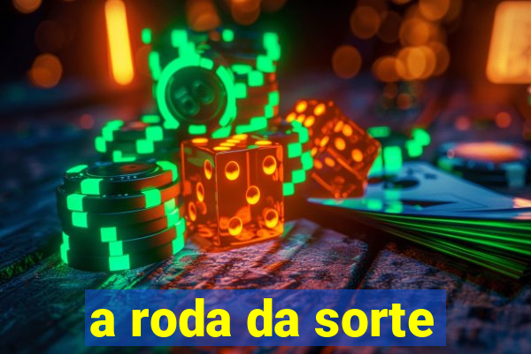 a roda da sorte