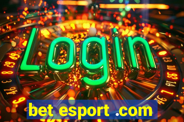 bet esport .com