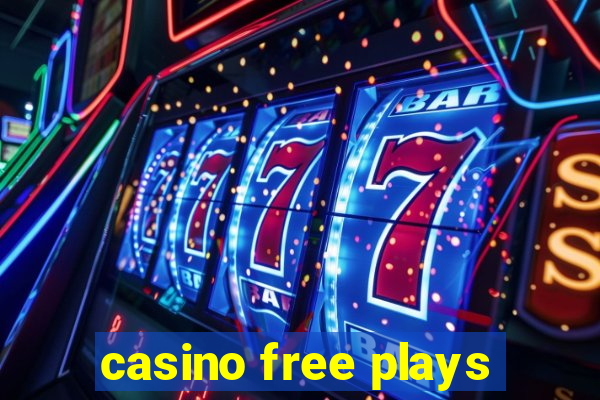 casino free plays