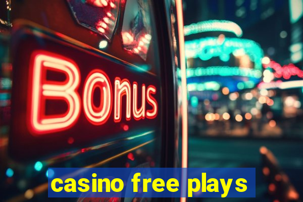 casino free plays