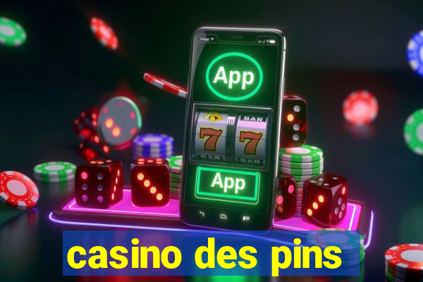 casino des pins