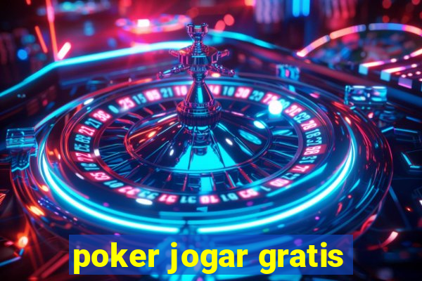 poker jogar gratis