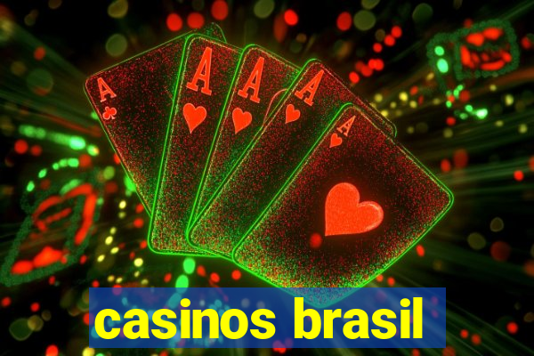 casinos brasil