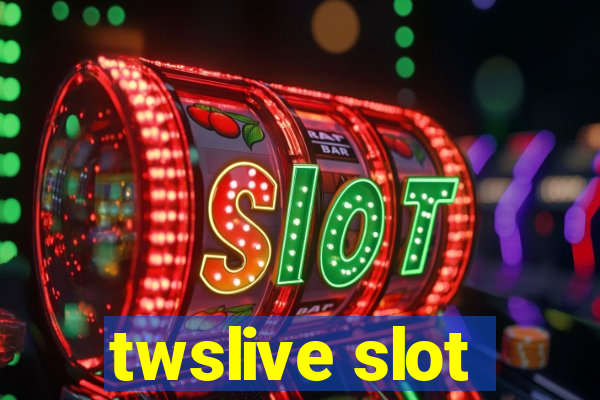 twslive slot