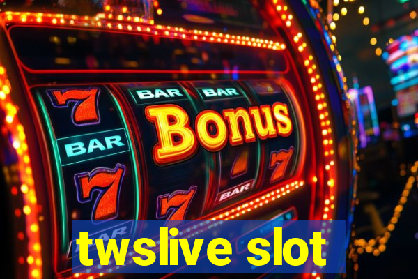 twslive slot