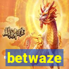 betwaze